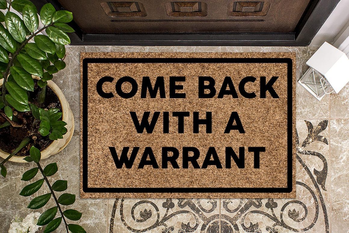 Sassy-welcome-mat-5 | Sonia Begonia Come Back With a Warrant Funny Doormat