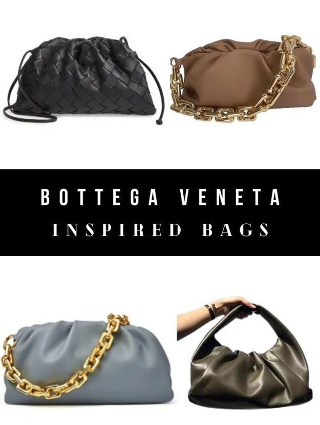 Best Bottega Veneta Pouch Bag Look Alikes and Alternatives