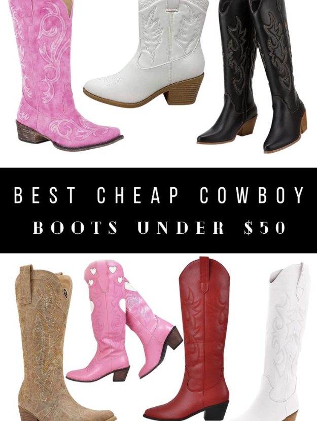 Best Cheap Cowgirl Boots Under $50