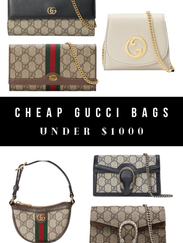Best Cheapest Gucci Bags Under $1000