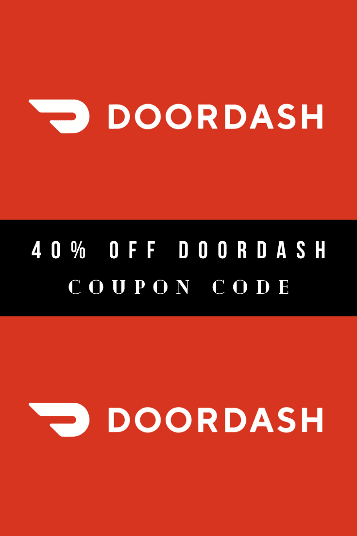 Best-doordash-coupon-codes-promo-codes | Sonia Begonia 40% Off DoorDash Coupon Codes You Will Love to Use
