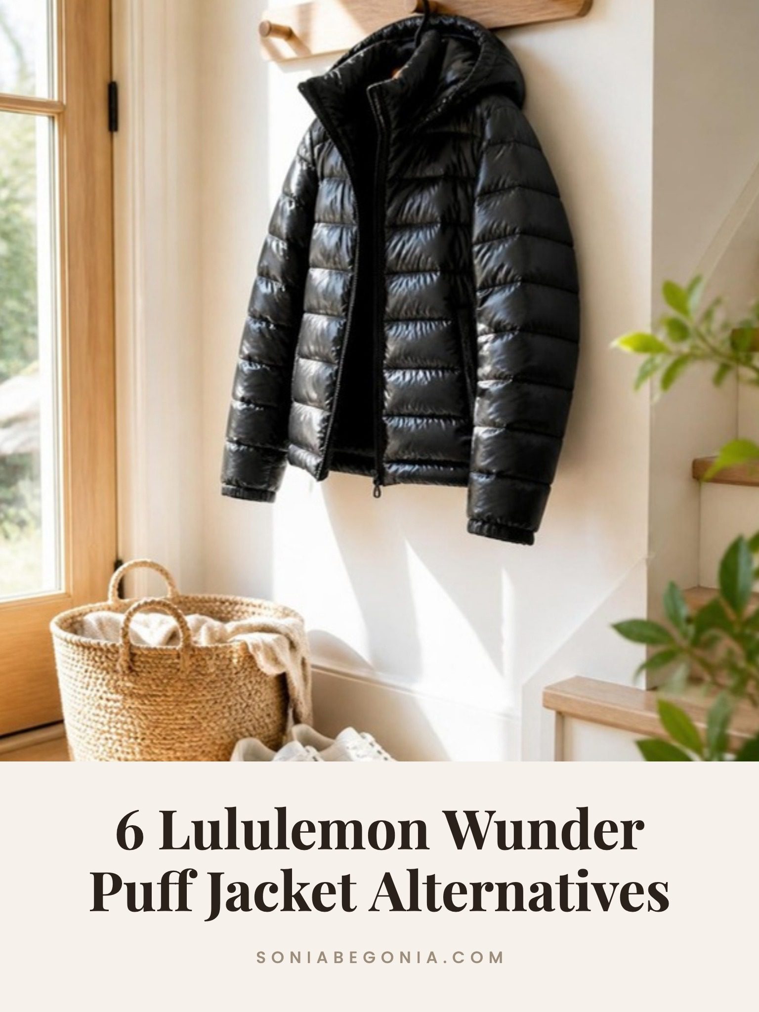 Lululemon Wunder Puff jacket alternatives: a glossy black hooded puffer jacket on a wall hook in a bright entryway