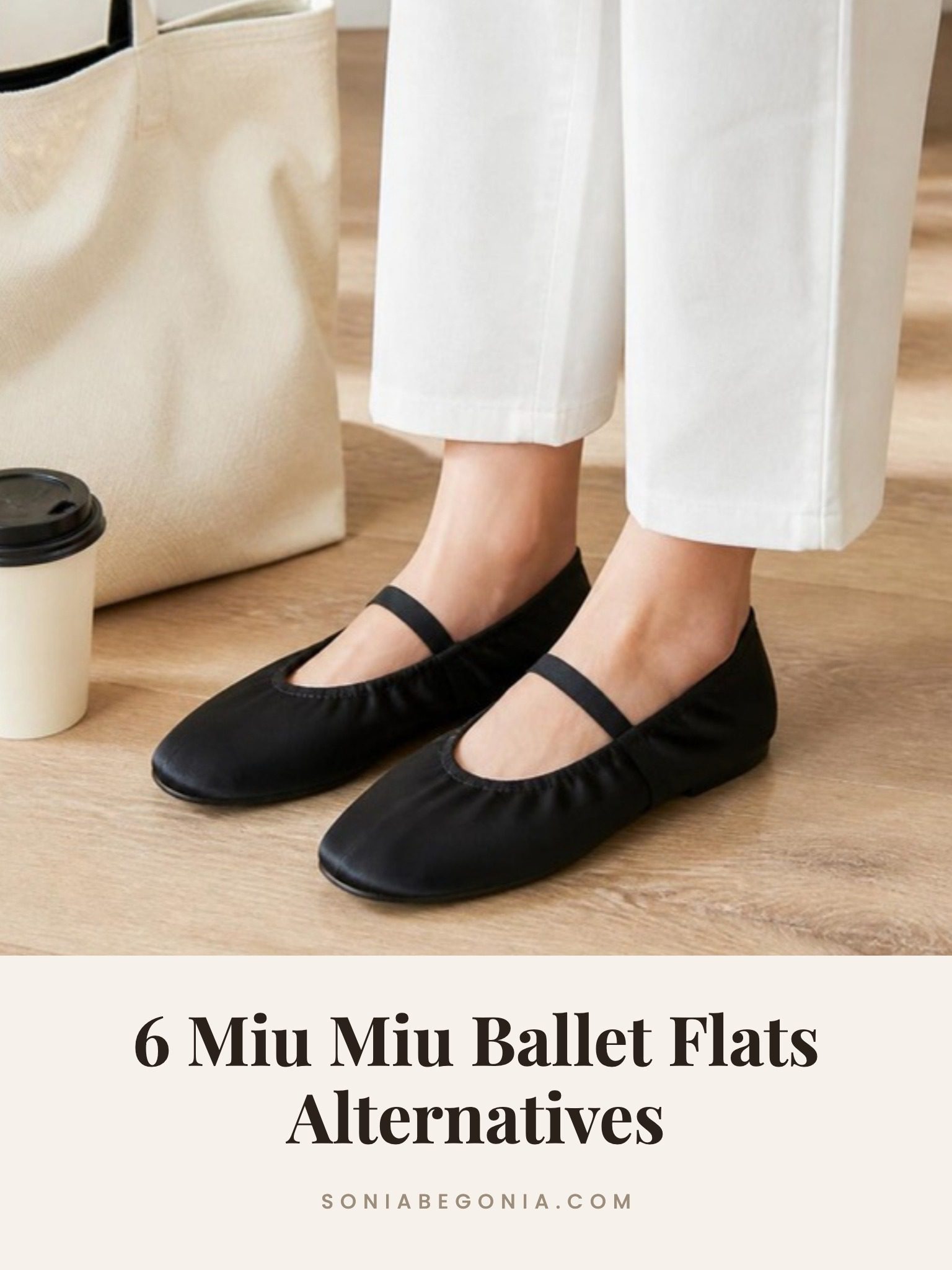 Miu Miu ballet flats alternatives: black satin ballet flats with a strap worn with cream cropped trousers