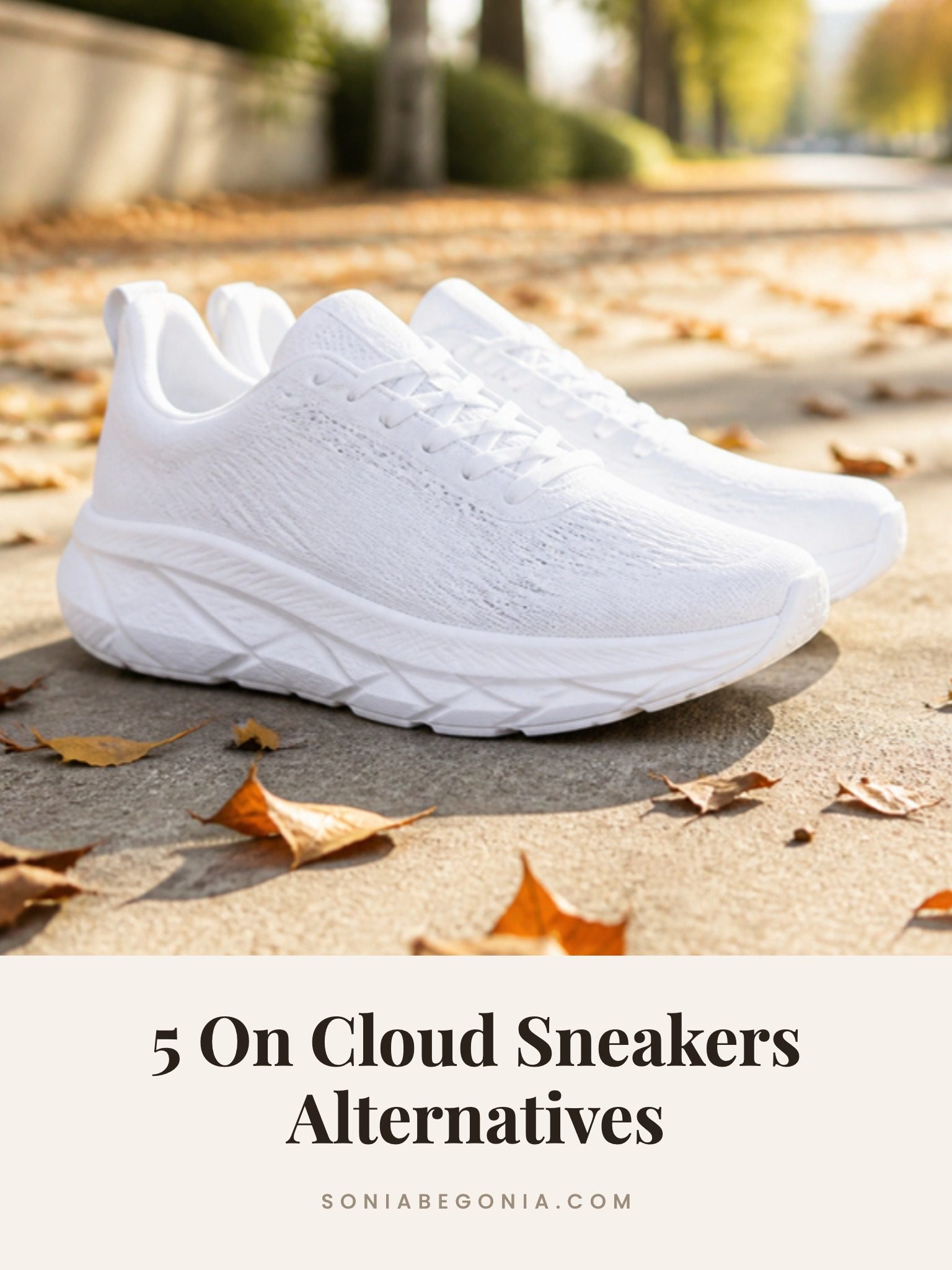 On Cloud sneakers alternatives: white cushioned running sneakers on an autumn sidewalk