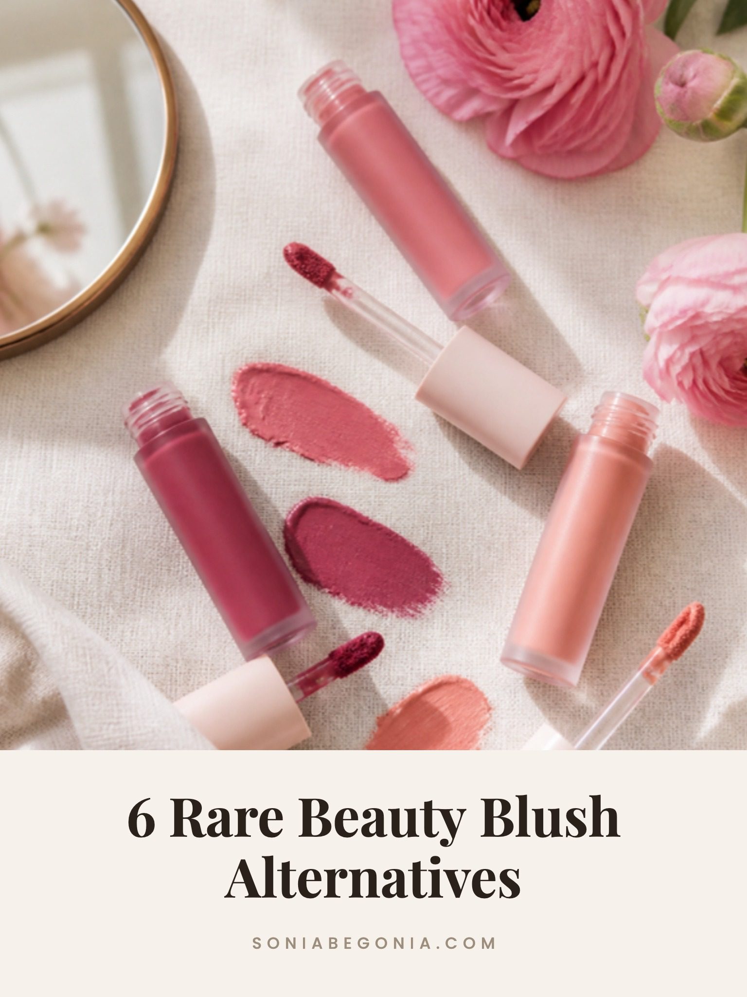Rare Beauty blush alternatives: liquid blush tubes and rosy swatches on cream linen with pink flowers